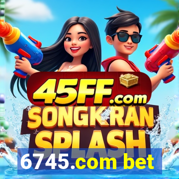 6745.com bet